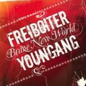 Freiboiter + Youngang - 'Brave New World Split '  CD